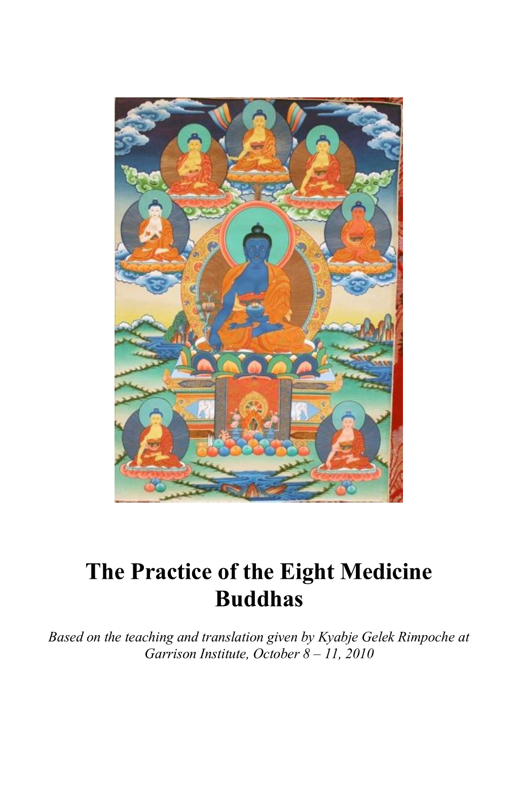 The Practice of the Eight Medicine Buddhas