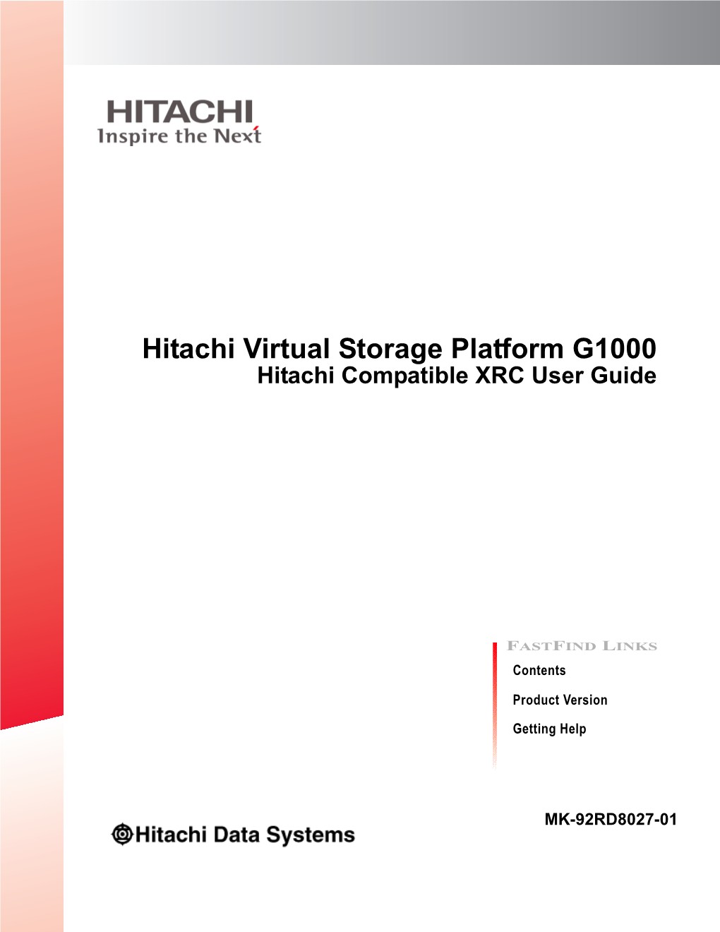 Hitachi Virtual Storage Platform G1000 Hitachi Compatible XRC User Guide