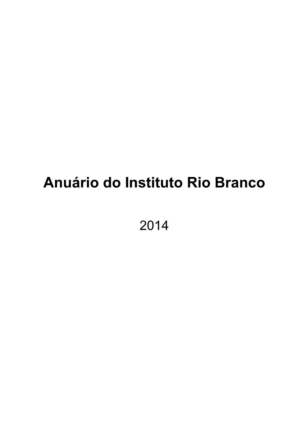 Anuário Do Instituto Rio Branco