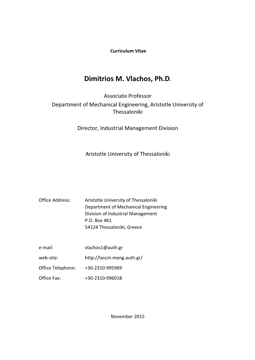 Dimitrios M. Vlachos, Ph.D