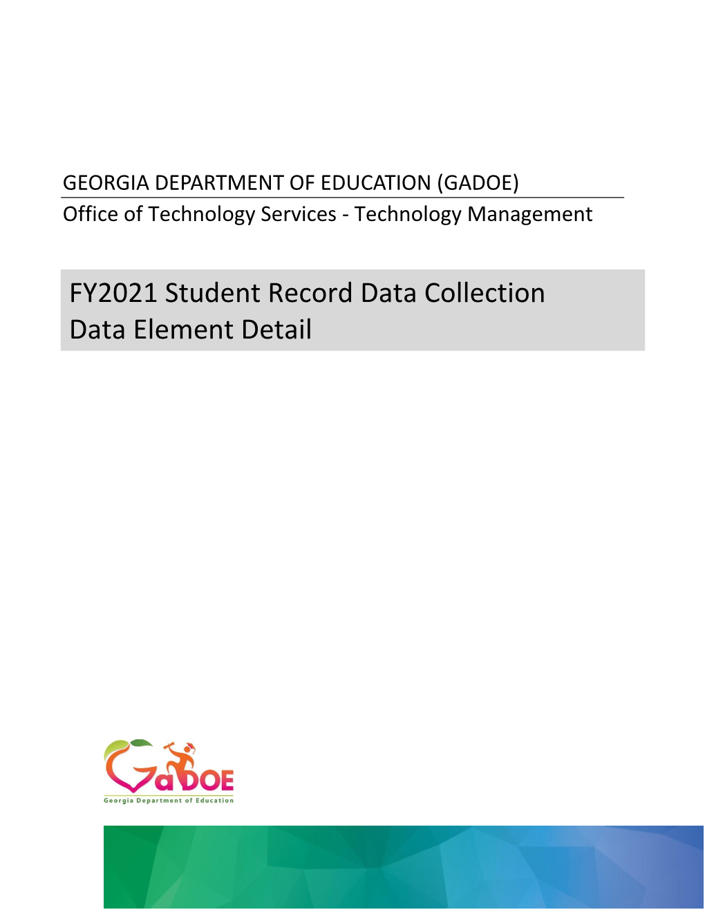 FY21 Student Record Data Element Detail