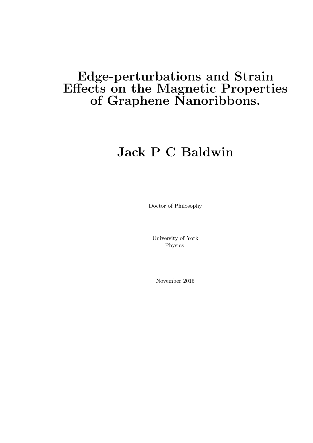 Edge-Perturbations and Strain Effects on the Magnetic Properties Of