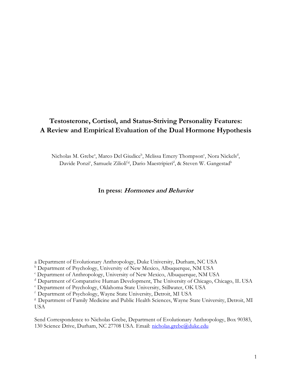 Testosterone, Cortisol, and Status-Striving Personality Features: a Review and Empirical Evaluation of the Dual Hormone Hypothesis