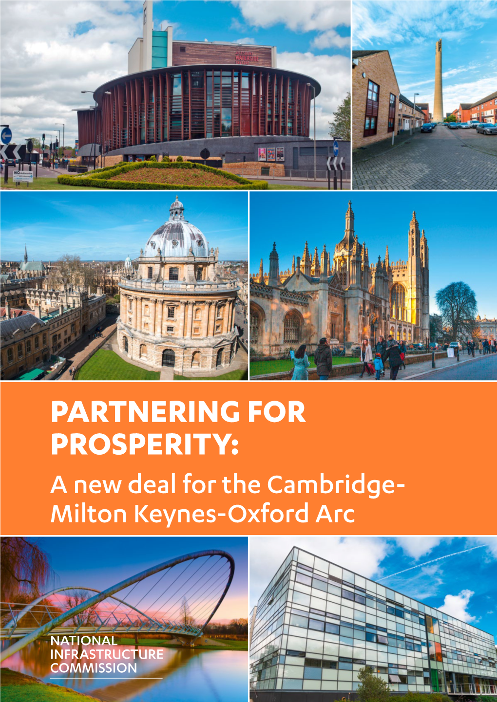 Partnering for Prosperity: a New Deal for the Cambridge-Milton Keynes-Oxford Arc
