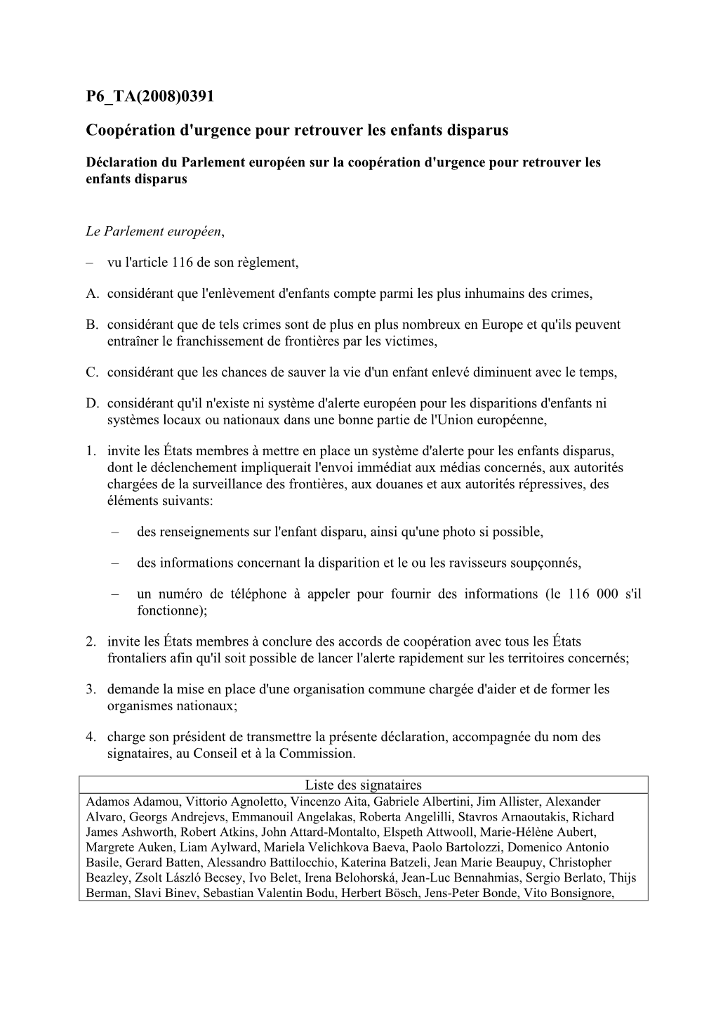 P6 TA(2008)0391 Coopération D'urgence Pour Retrouver Les Enfants