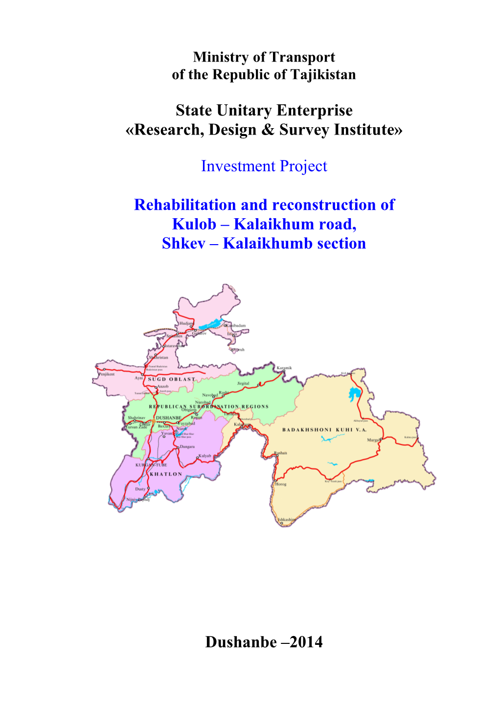 Upd Rehabilitation and Reconstruction of Kulob