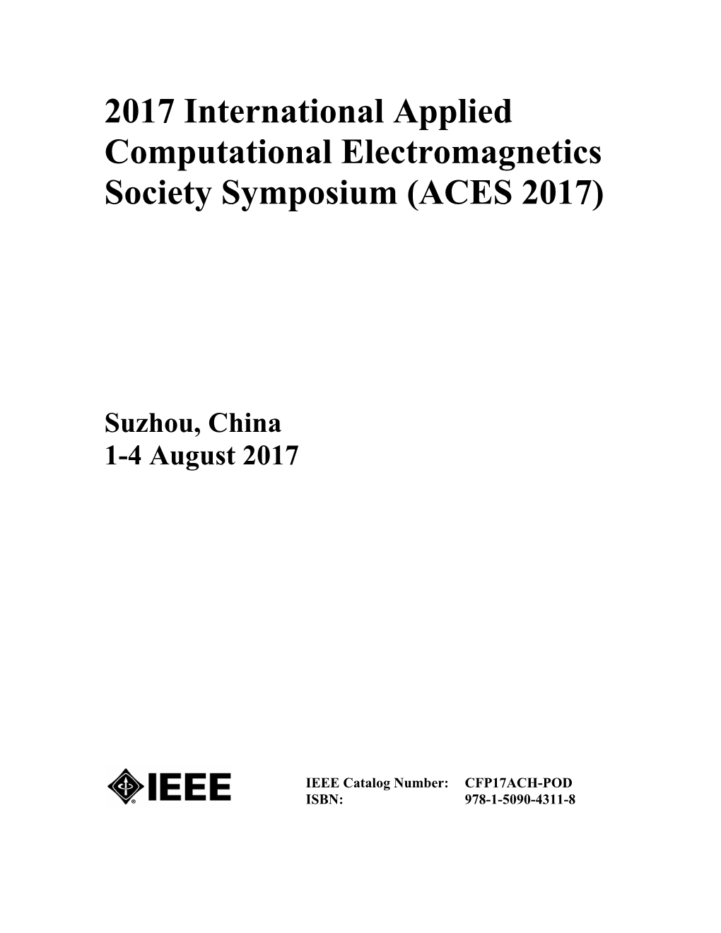 2017 International Applied Computational Electromagnetics