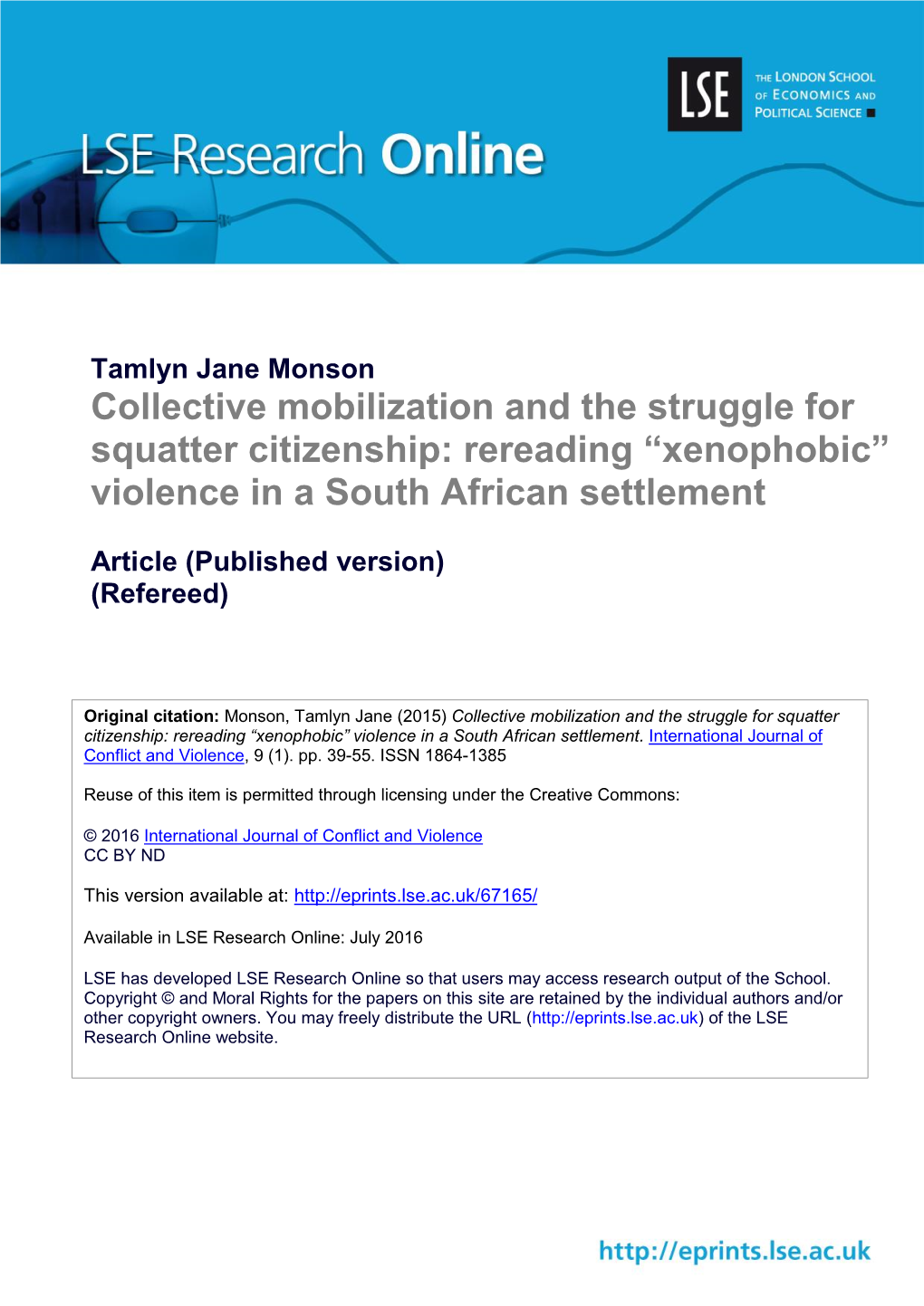 Collective Mobilization and the Struggle for Squatter Citizenship: Rereading “Xenophobic” Violence in a South African Settlement