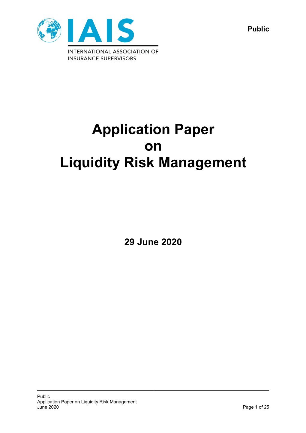 Application Paper on Liquidity Risk Management