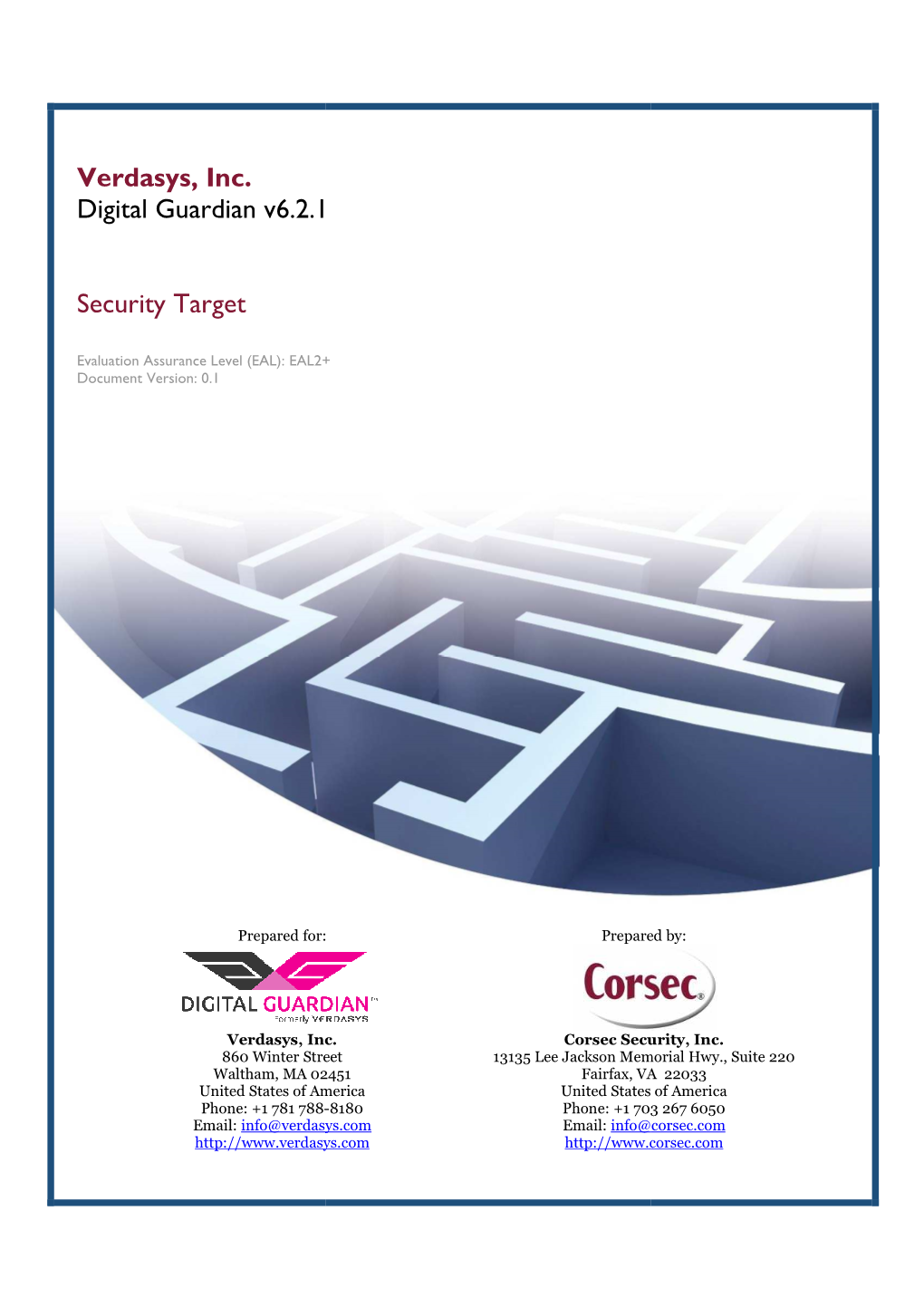 Verdasys Digital Guardian V6.2.1 ST V0.1