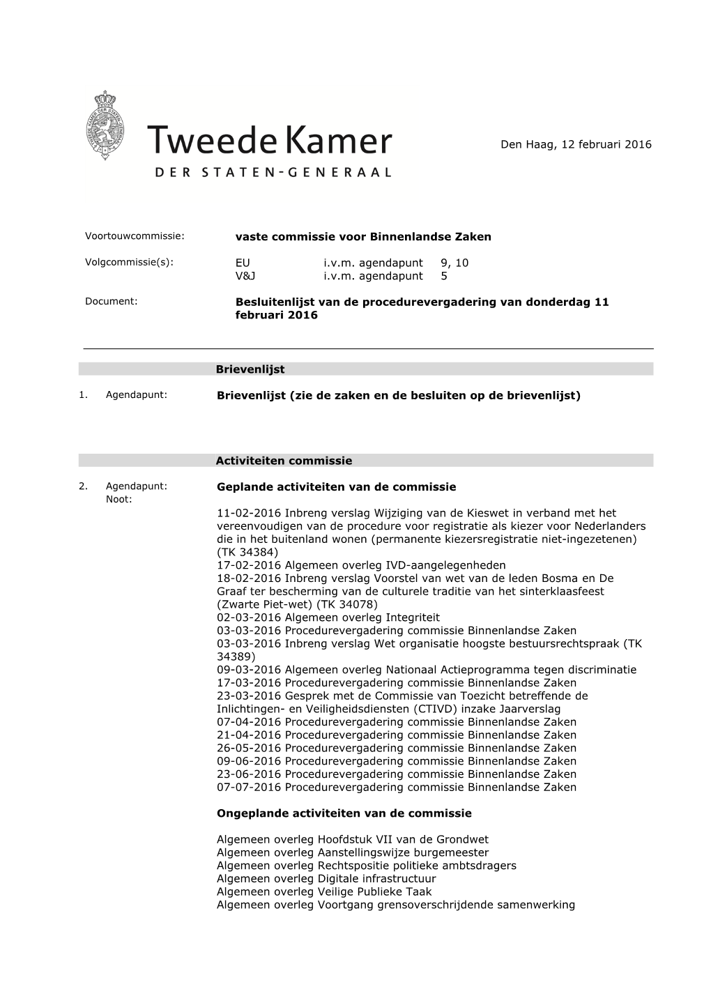 Download Besluitenlijst Procedurevergadering Commissie