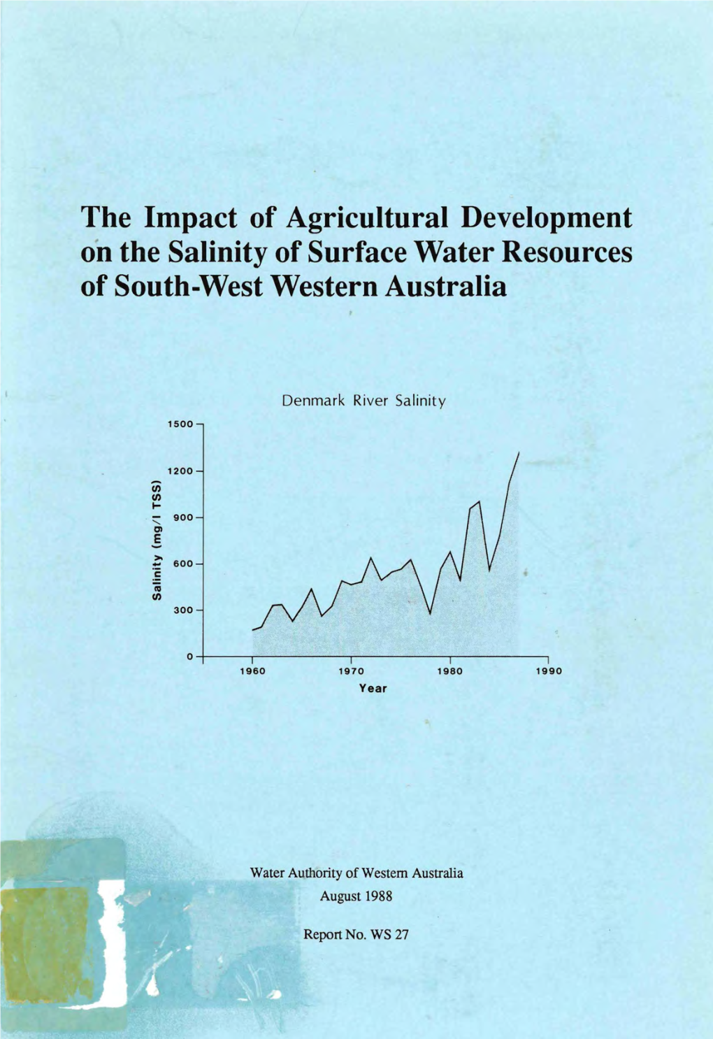 The Impact of Agricultural Development on the Salinity of Surface Water Resources of South-West Western Australia