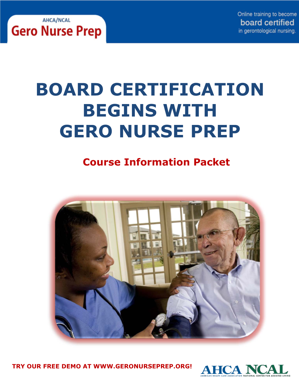 Board Certification Begins with Gero Nurse Prep