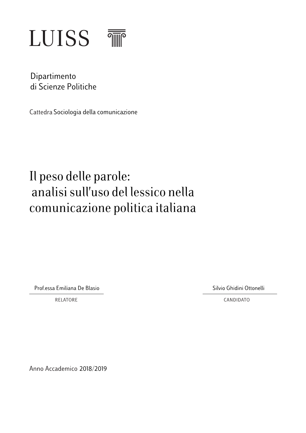 Analisi Sull'uso Del Lessico Nella Comunicazione Politica Italiana