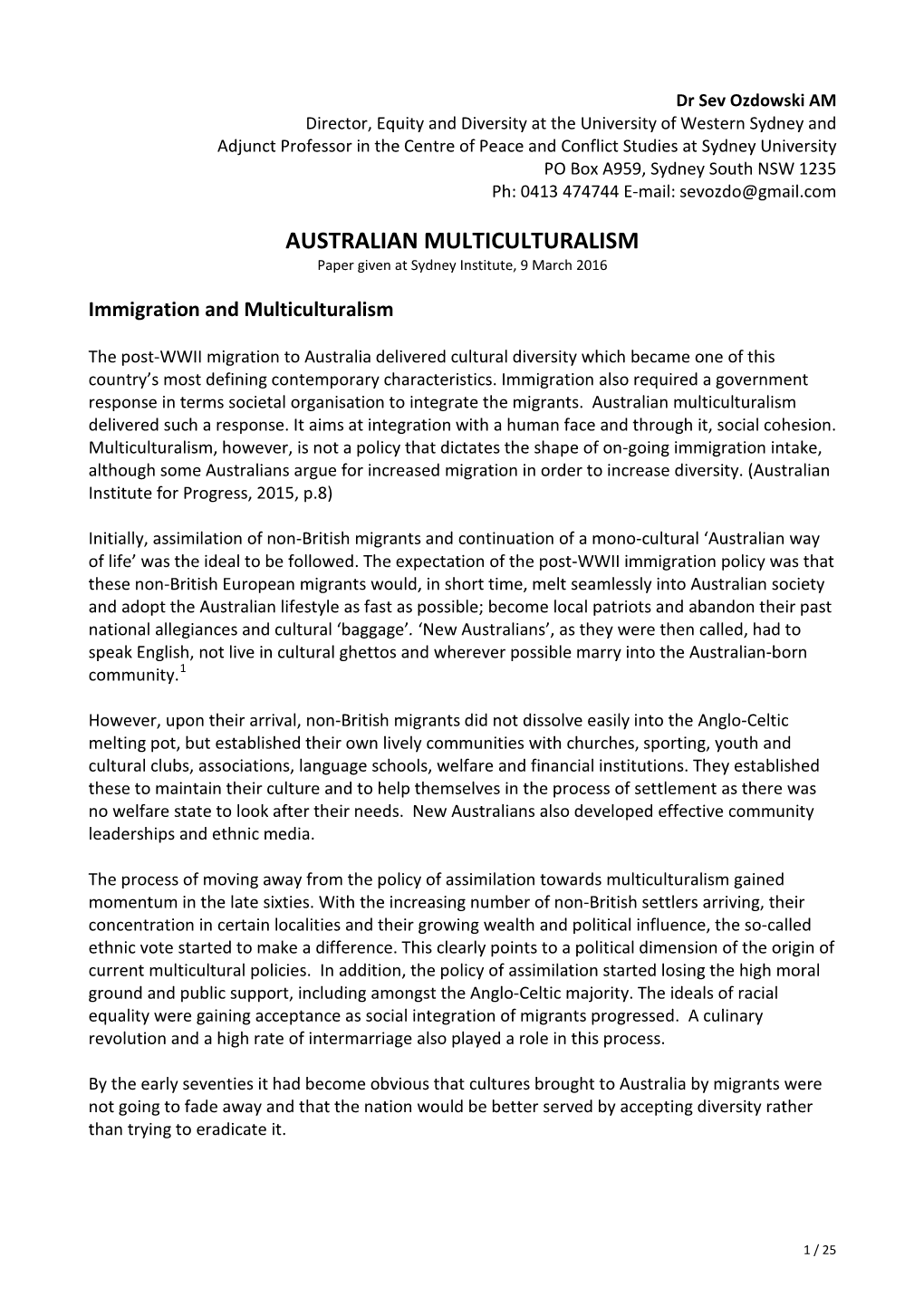 AUSTRALIAN MULTICULTURALISM Paper Given at Sydney Institute, 9 March 2016