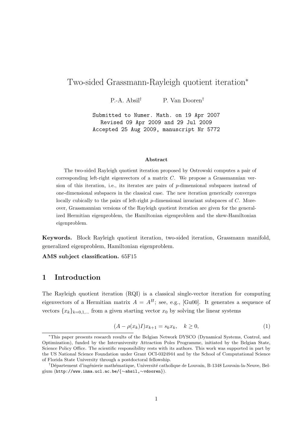 Two-Sided Grassmann-Rayleigh Quotient Iteration∗