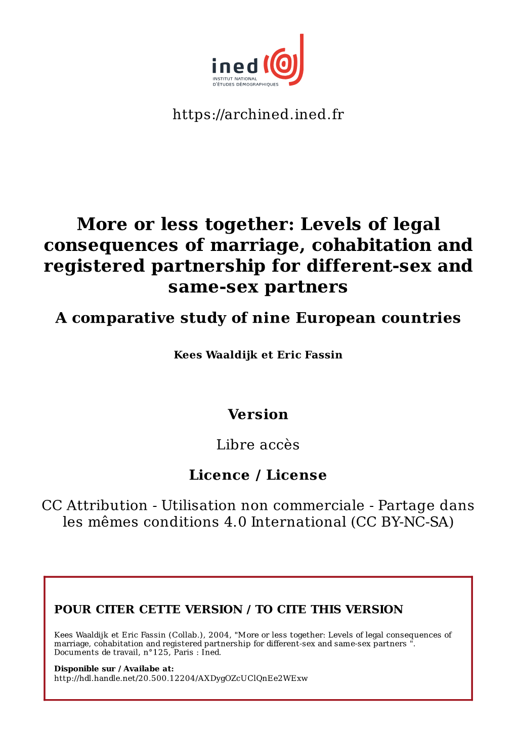 Levels of Legal Consequences of Marriage, Cohabitation and Registered Partnership for Different-Sex and Same-Sex Partners