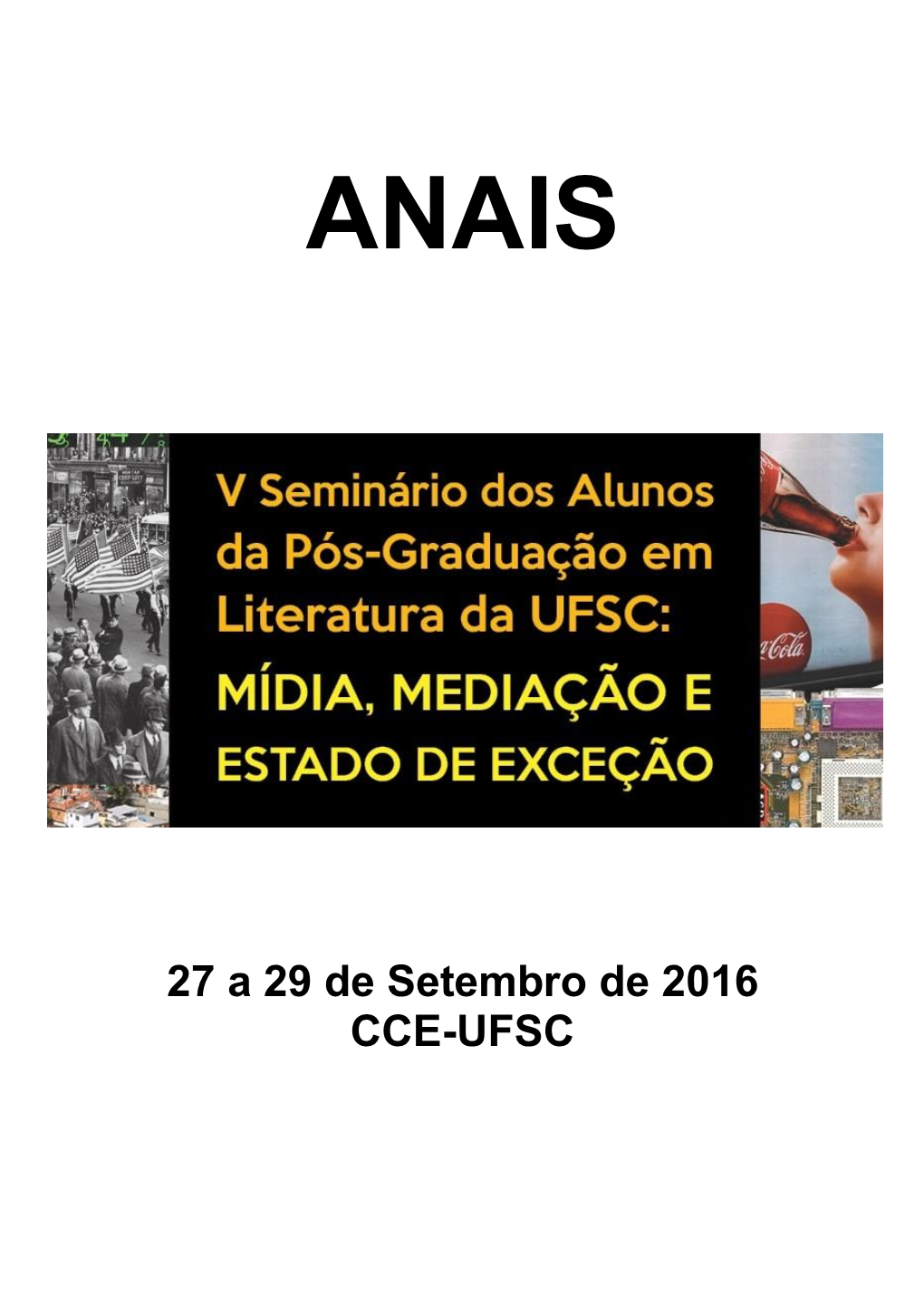27 a 29 De Setembro De 2016 CCE-UFSC 0