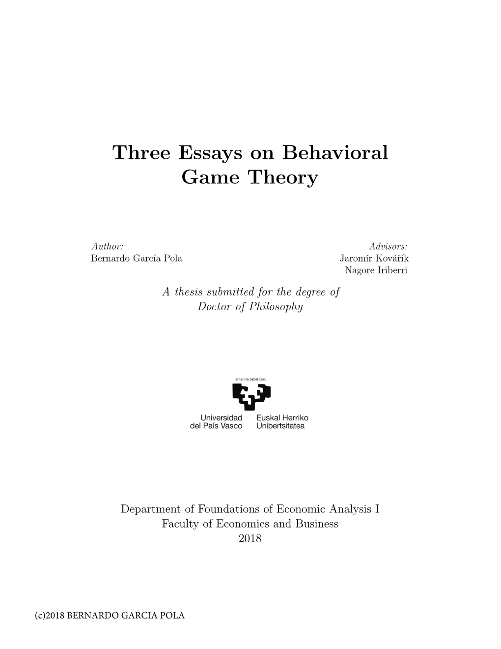 Three Essays on Behavioral Game Theory