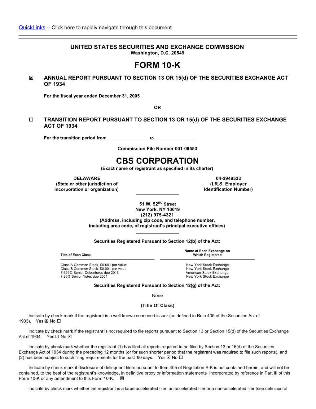 CBS CORPORATION (Exact Name of Registrant As Specified in Its Charter)