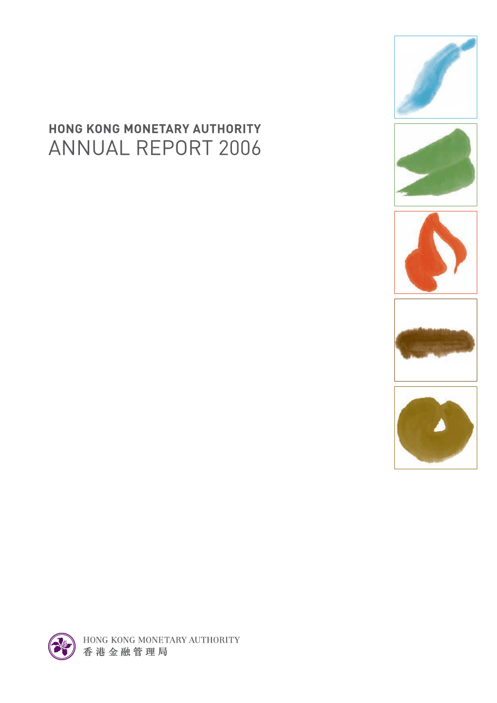 Hong Kong Monetary Authority Annual Report 2006