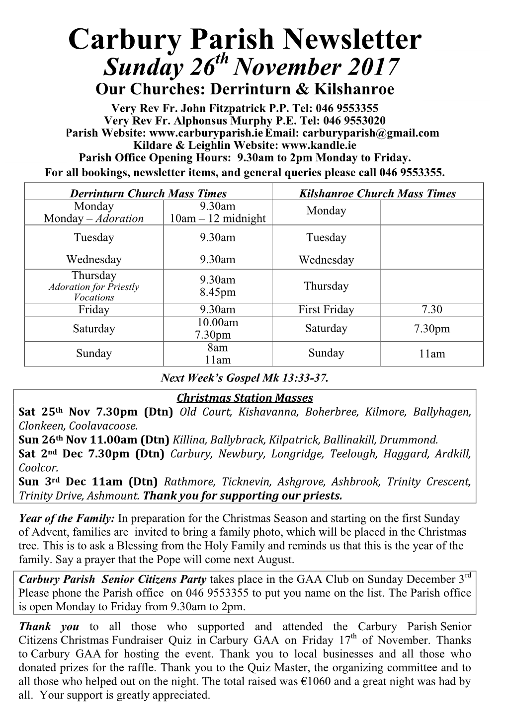 Carbury Parish Newsletter Sunday 26Th November 2017 Our Churches: Derrinturn & Kilshanroe