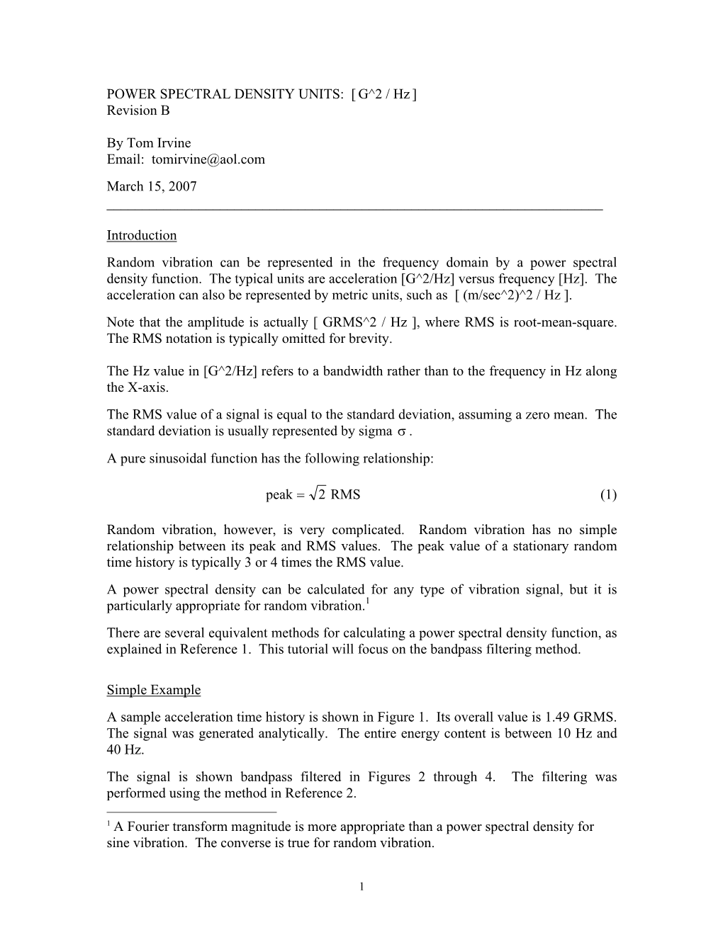 POWER SPECTRAL DENSITY UNITS: [ G^2 / Hz ] Revision B