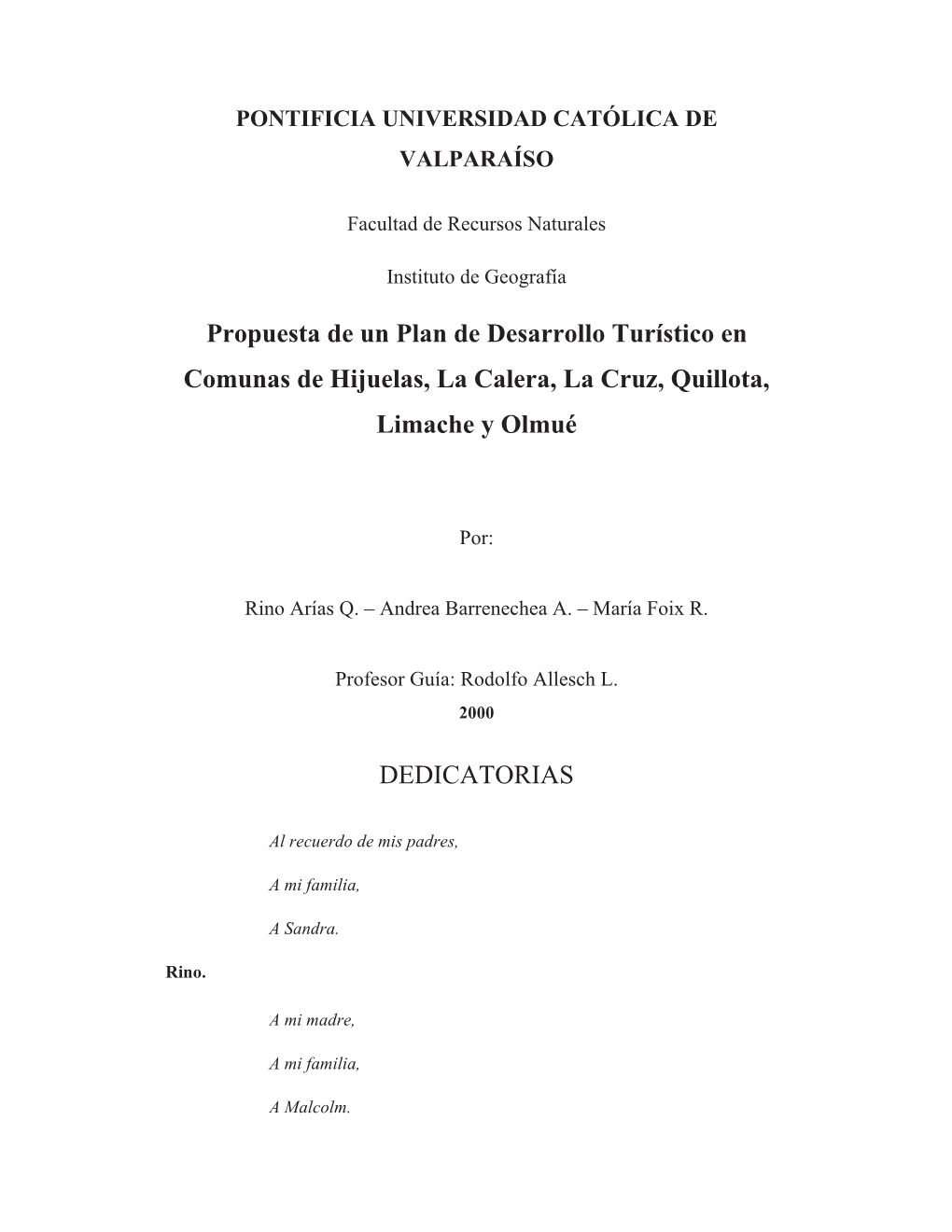 Propuesta De Un Plan De Desarrollo Turístico En Comunas De Hijuelas, La Calera, La Cruz, Quillota, Limache Y Olmué