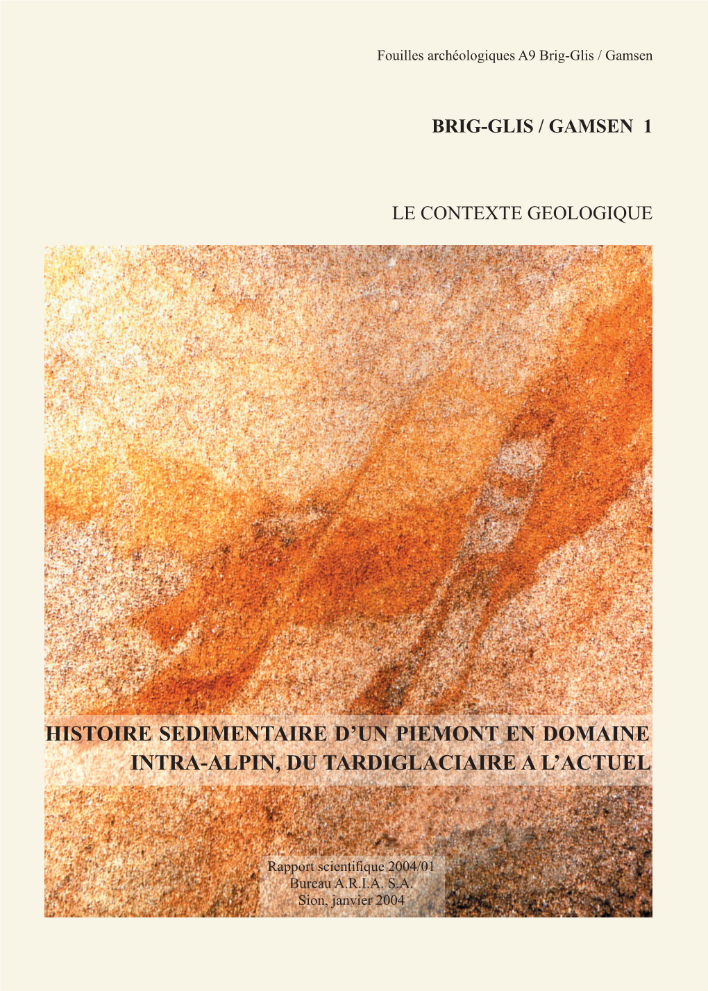 Rapport Gamsen 1 Géologie