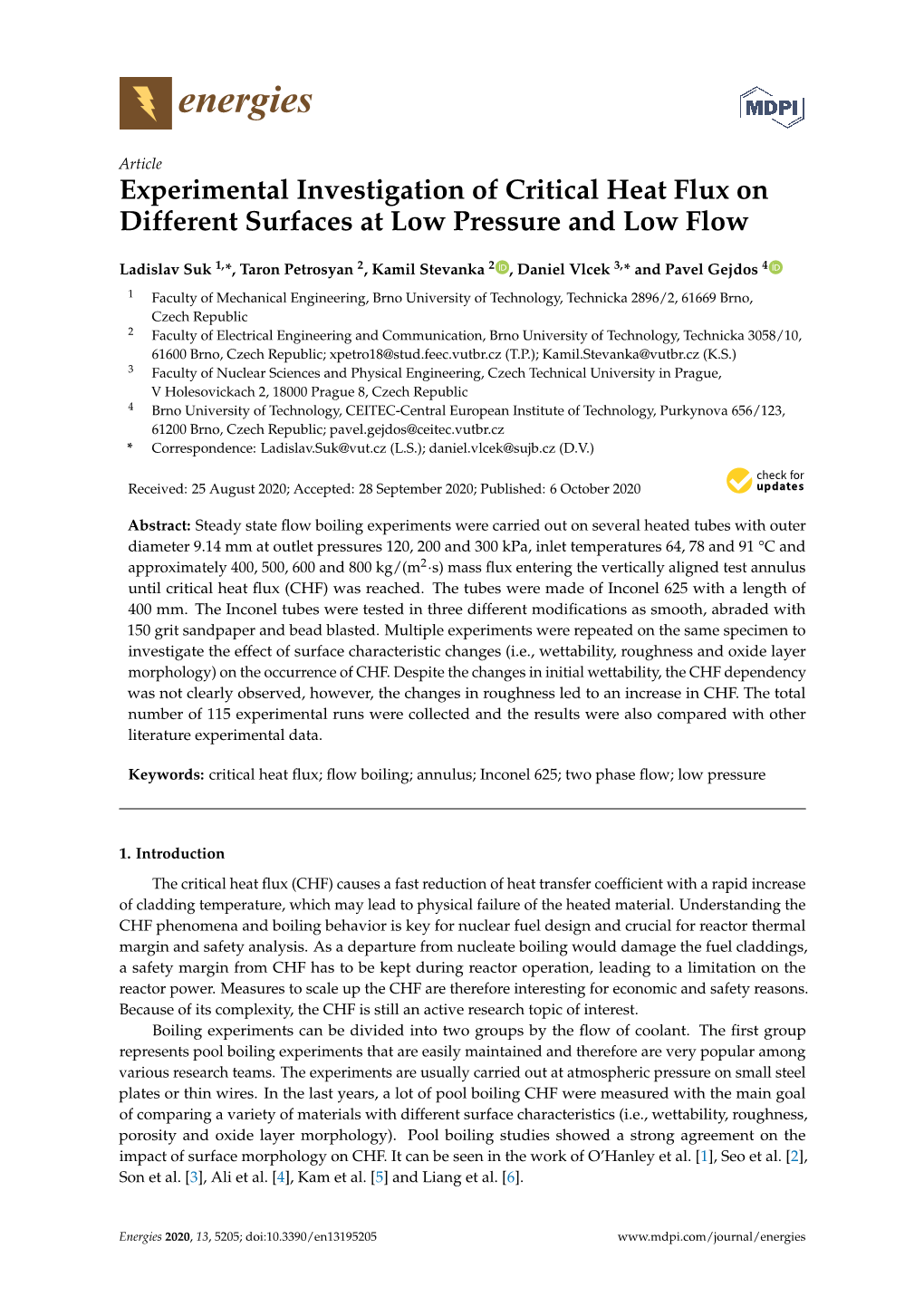 Experimental Investigation of Critical Heat Flux on Different Surfaces at Low Pressure and Low Flow