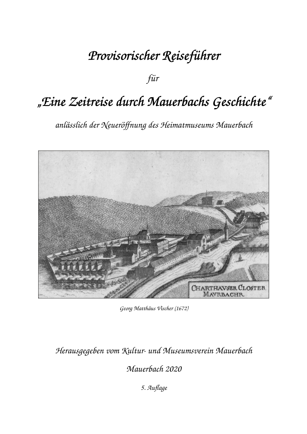 Eine Zeitreise Durch Mauerbachs Geschichte“