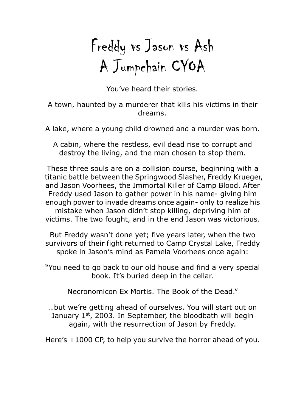 Freddy Vs Jason Vs Ash a Jumpchain CYOA