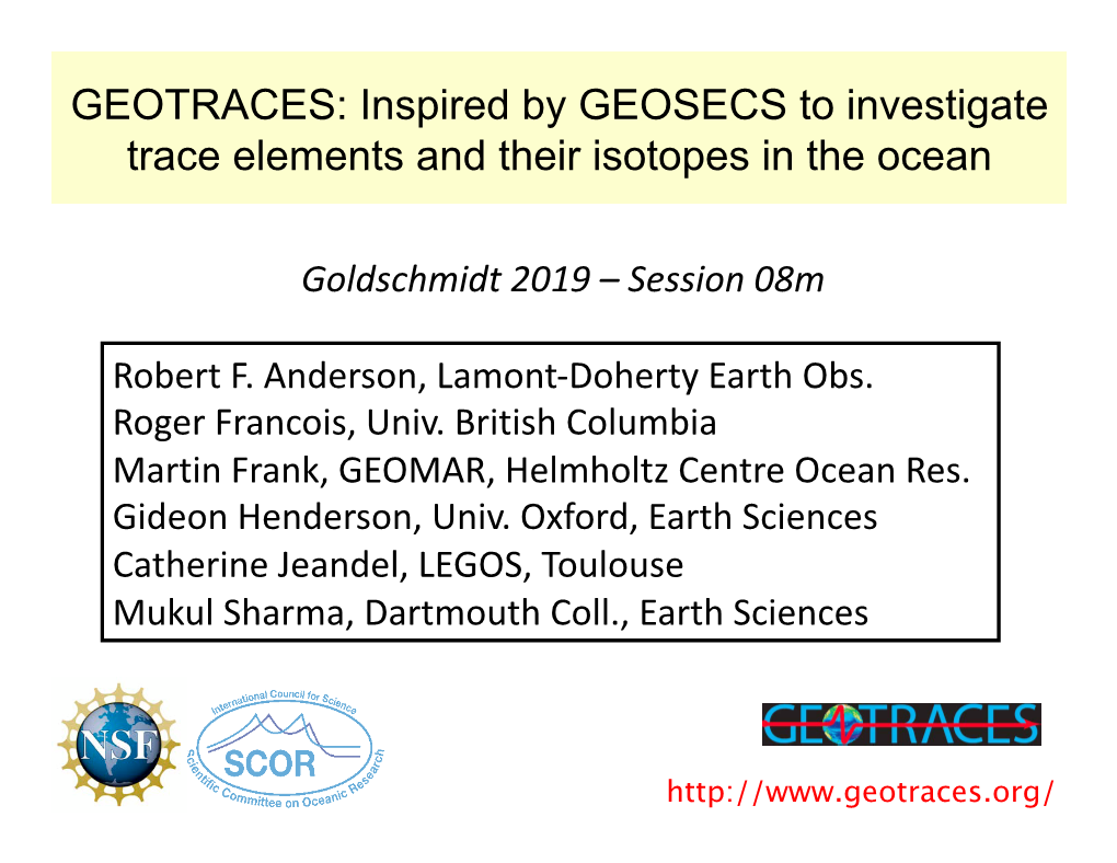 GEOTRACES: Inspired by GEOSECS to Investigate Trace Elements and Their Isotopes in the Ocean