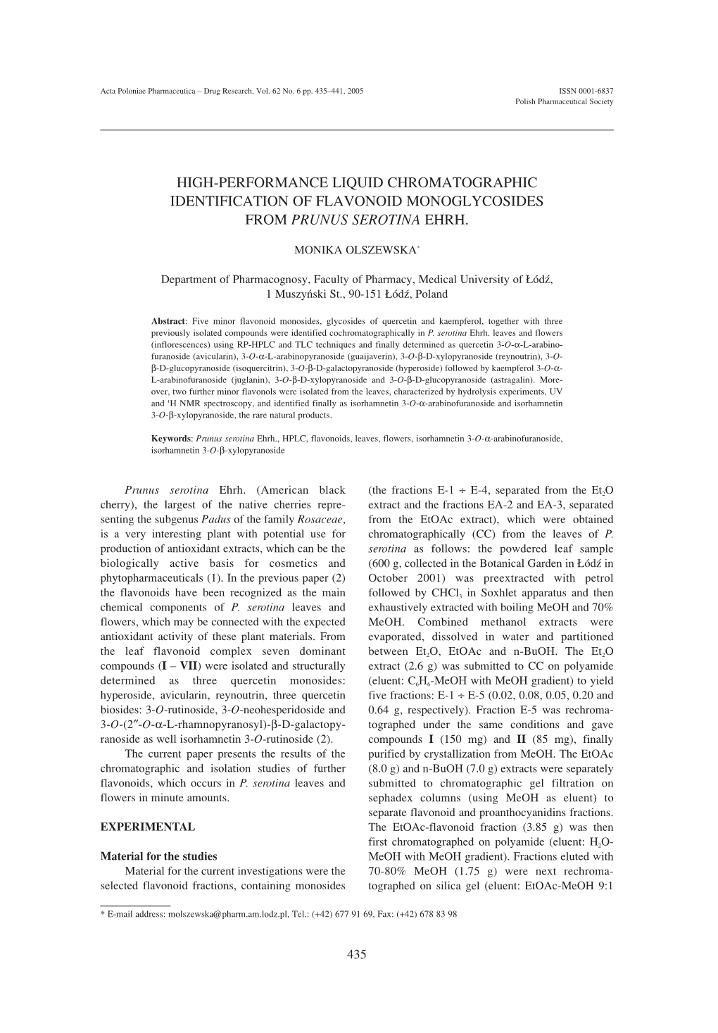 High-Performance Liquid Chromatographic Identification of Flavonoid Monoglycosides from Prunus Serotina Ehrh