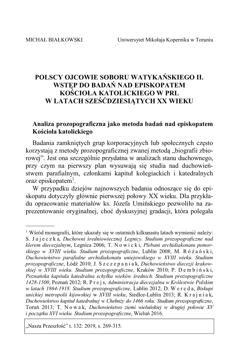 Polscy Ojcowie Soboru Watykańskiego Ii. Wstęp Do Badań Nad Episkopatem Kościoła Katolickiego W Prl W Latach Sześćdziesiątych Xx Wieku