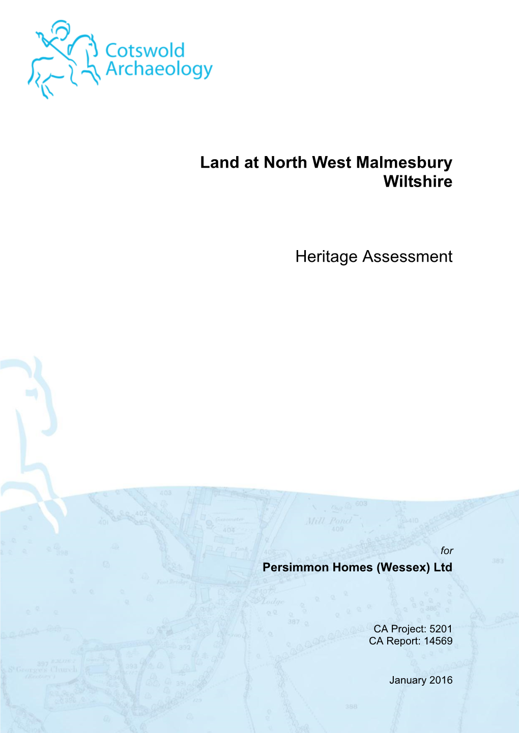 Land at North West Malmesbury Wiltshire Heritage Assessment