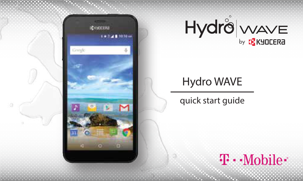 Hydro WAVE Quick Start Guide Table of Contents Get Started