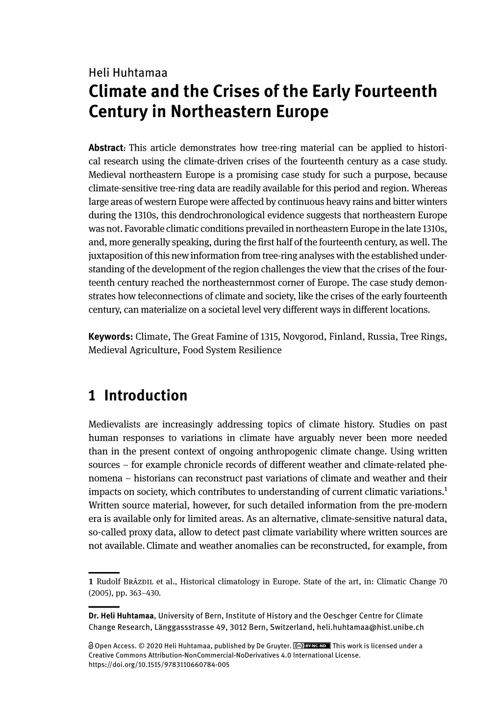 Climate and the Crises of the Early Fourteenth Century in Northeastern Europe