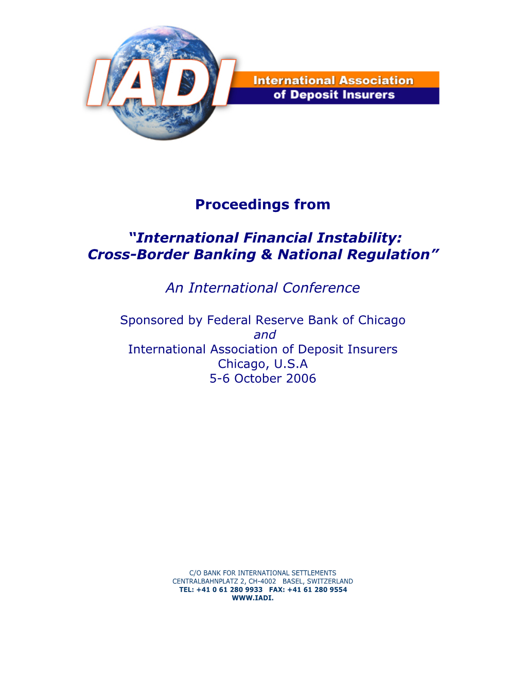 International Financial Instability: Cross-Border Banking & National