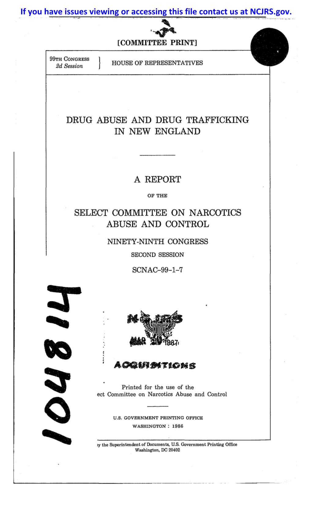 DRUG ABUSE and DRUG TRAFFICKING in NEW ENGLAND a REPORT SELECT COMMITTEE on NARCOTICS ABUSE and CONTROL If You Have Issues Viewi
