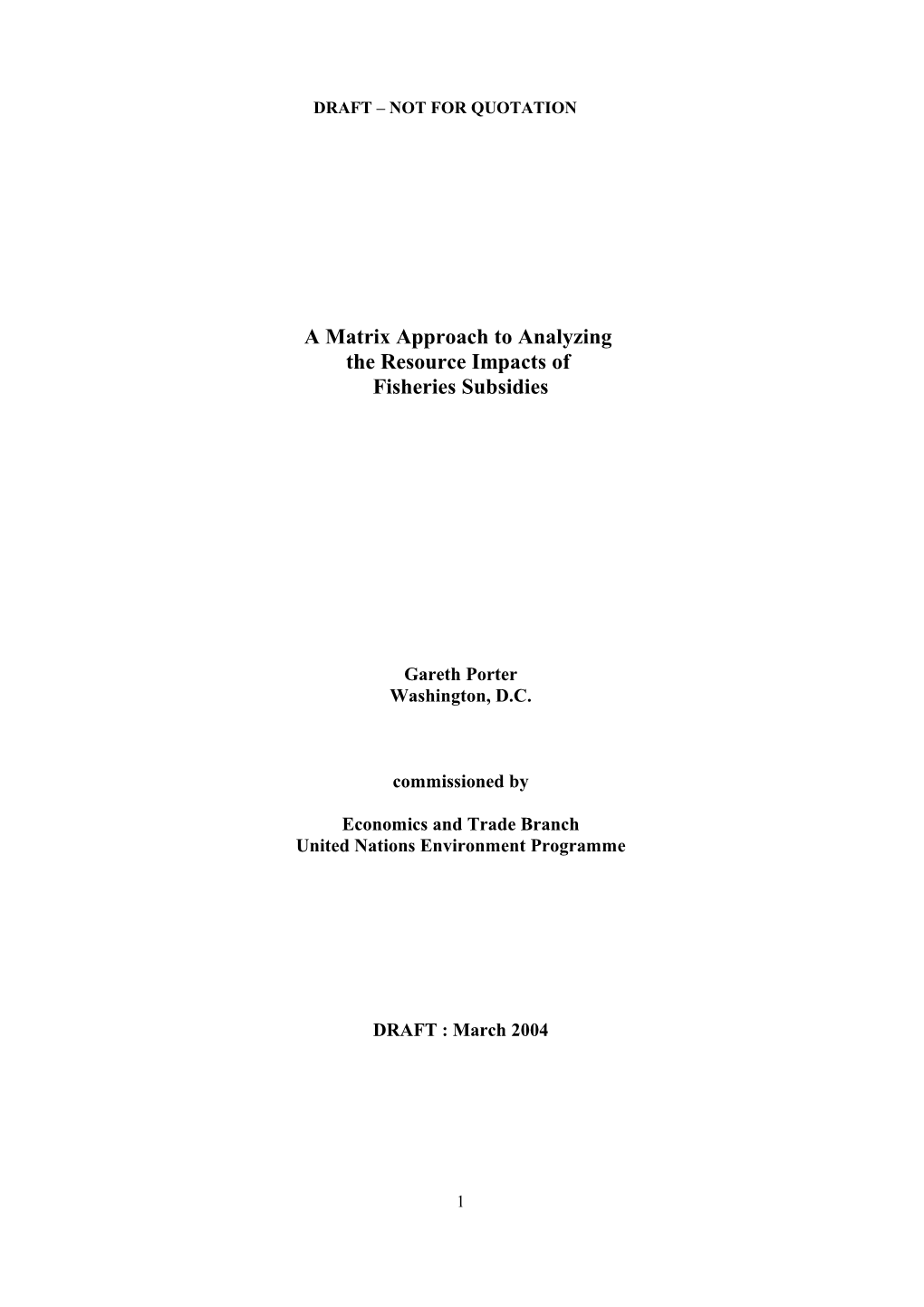 A Matrix Approach to Analyzing the Resource Impacts of Fisheries Subsidies