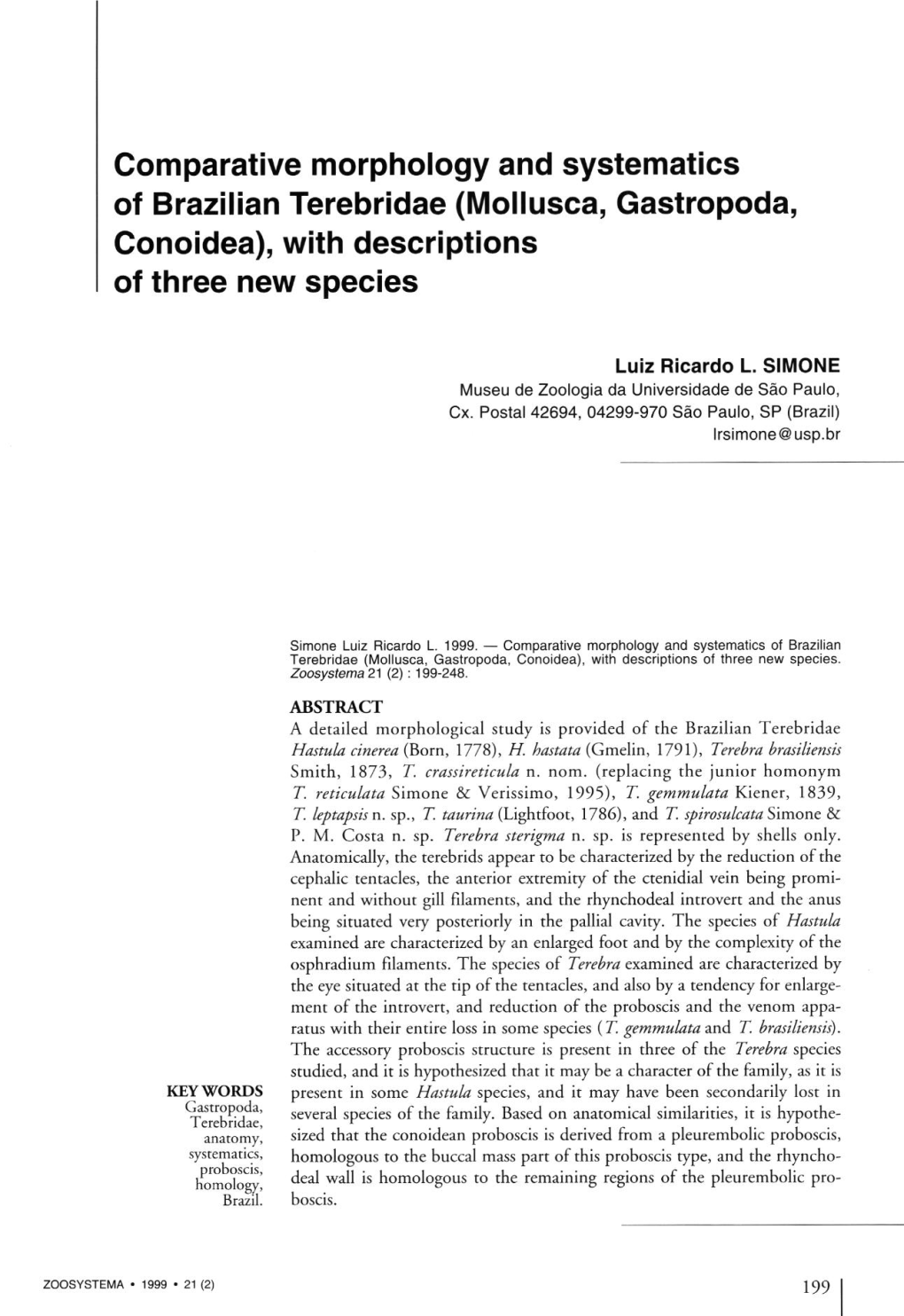 Comparative Morphology and Systematics of Brazilian Terebridae (Mollusca, Gastropoda, Conoidea), with Descriptions of Three New Species