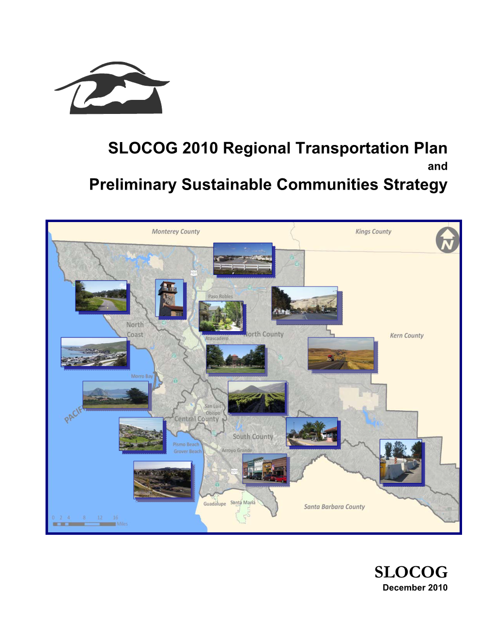 SLOCOG 2010 Regional Transportation Plan and Preliminary Sustainable Communities Strategy