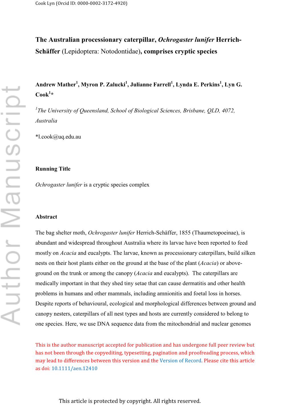 Australian Processionary Caterpillars, Ochrogaster Lunifer Herrich‐Schäffer (Lepidoptera: Notodontidae), Comprise Cryptic