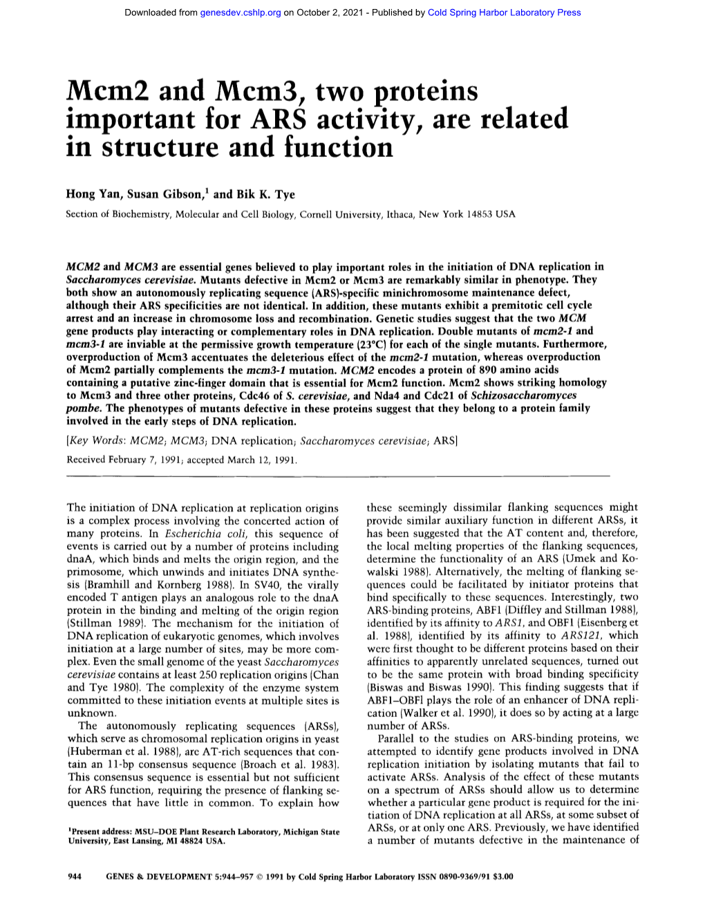 Mcm2 and M Two Proteins Mportant for Camr3s Activity, Are Related In