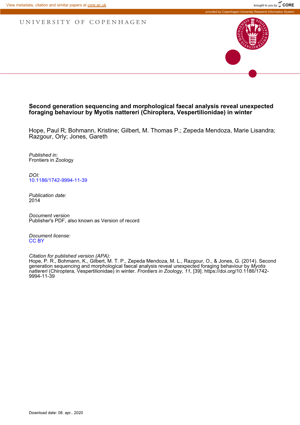 Second Generation Sequencing and Morphological Faecal Analysis Reveal Unexpected Foraging Behaviour by Myotis Nattereri (Chiroptera, Vespertilionidae) in Winter