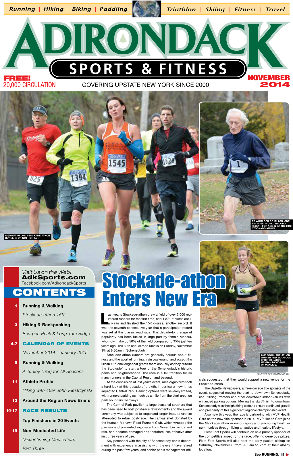 Stockade-Athon Enters New