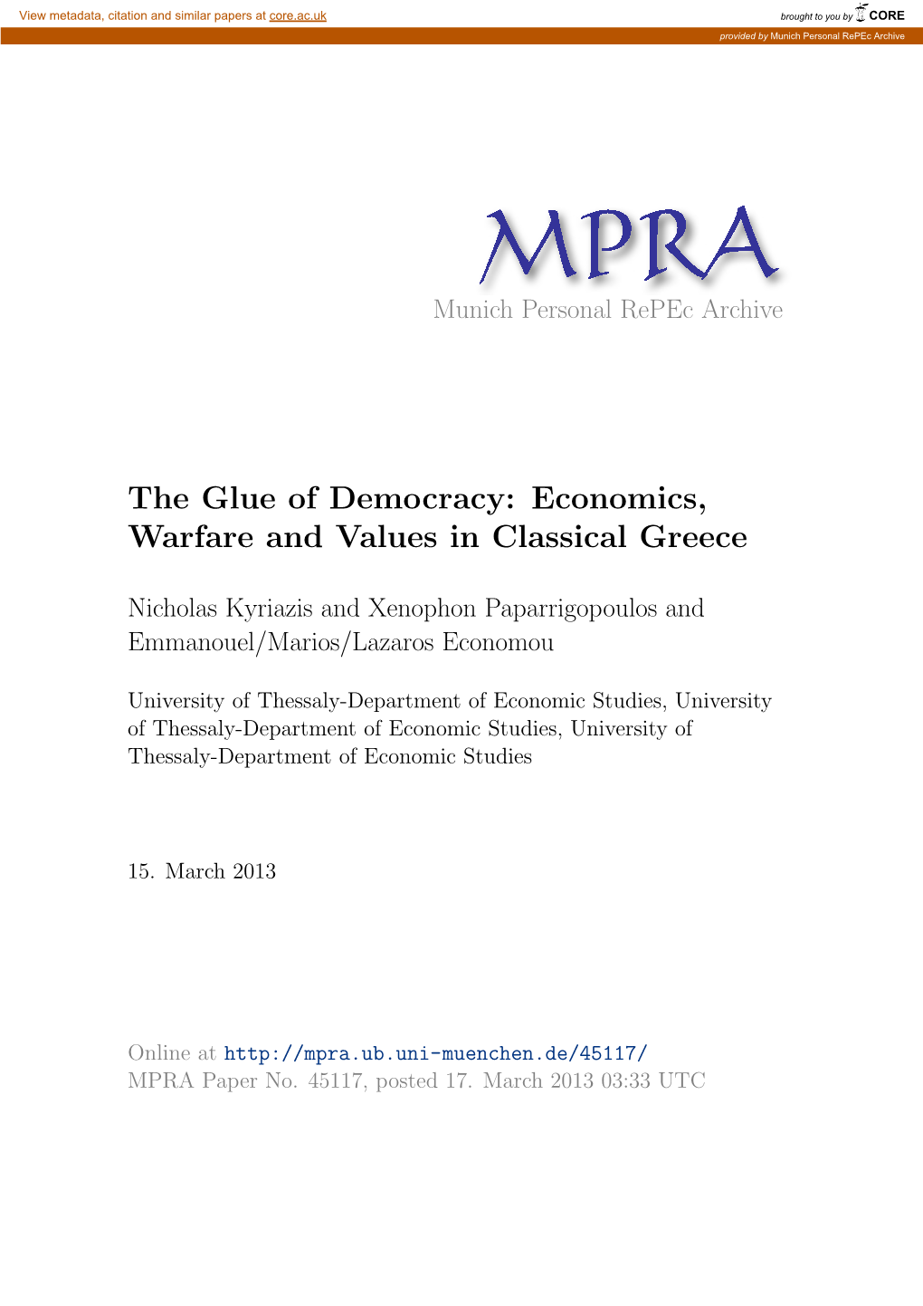 The Glue of Democracy: Economics, Warfare and Values in Classical Greece
