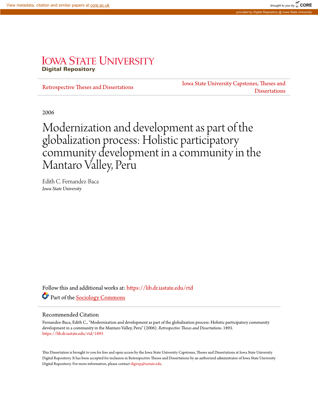 Modernization and Development As Part of the Globalization Process: Holistic Participatory Community Development in a Community in the Mantaro Valley, Peru Edith C