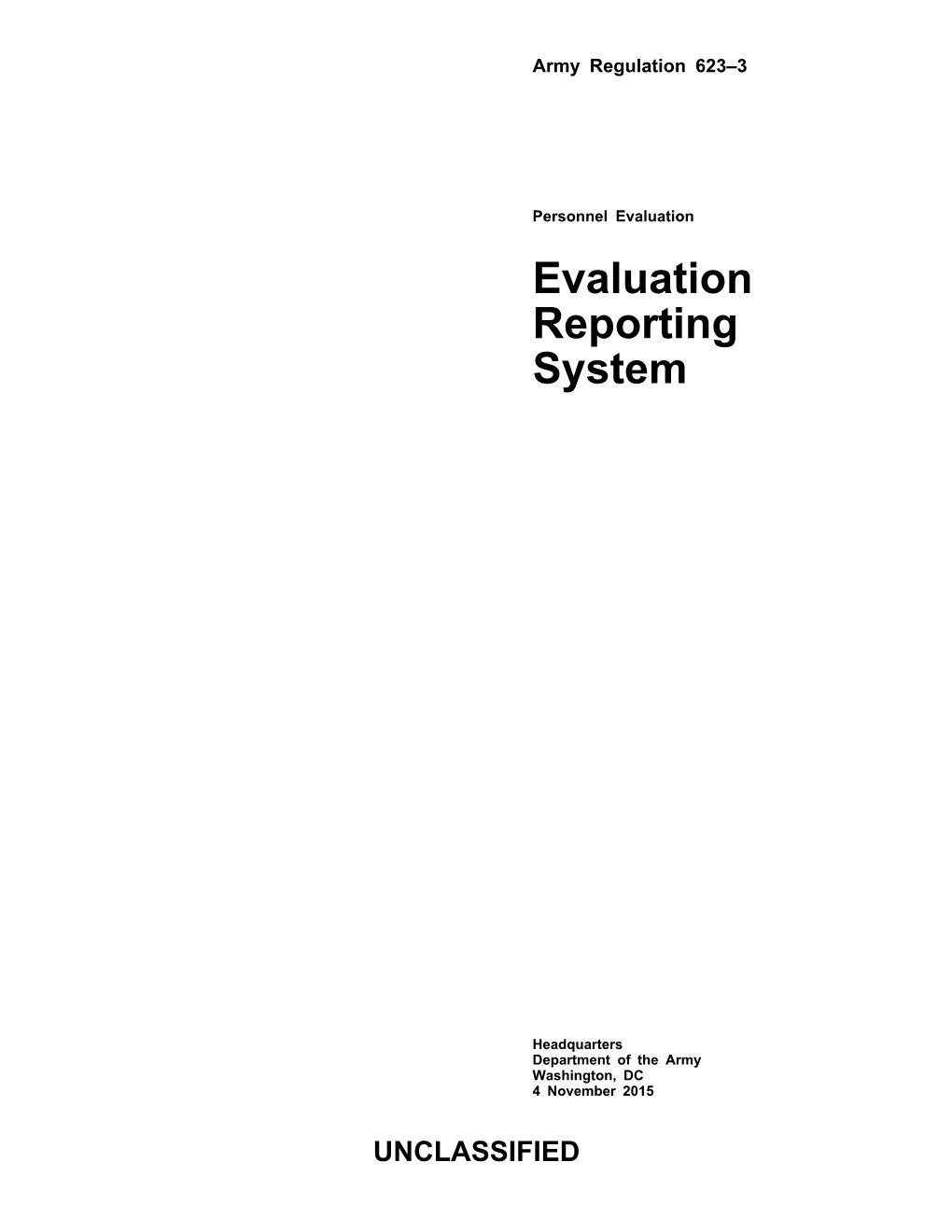 Evaluation Reporting System